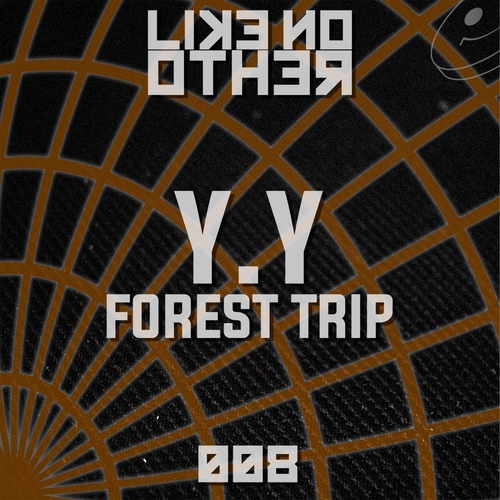 Y.Y - Forest Trip [008]